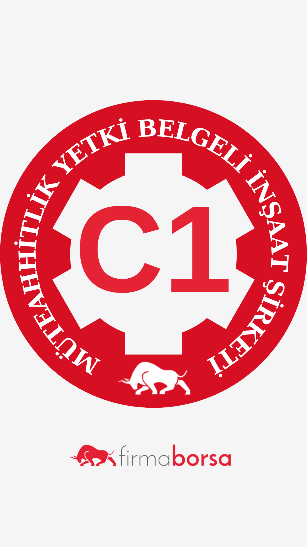 C1 SINIFI MÜTEAHHİTLİK YETKİ BELGESİ